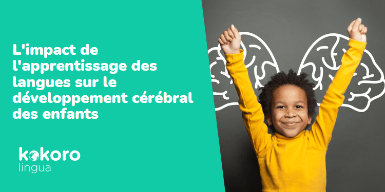 à gauche le titre de l'article : Développement cérébral des enfants, quel impact a l'apprentissage des langues ? à droite un enfant heureux