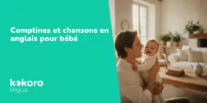 Comptines et chansons en anglais pour bébé