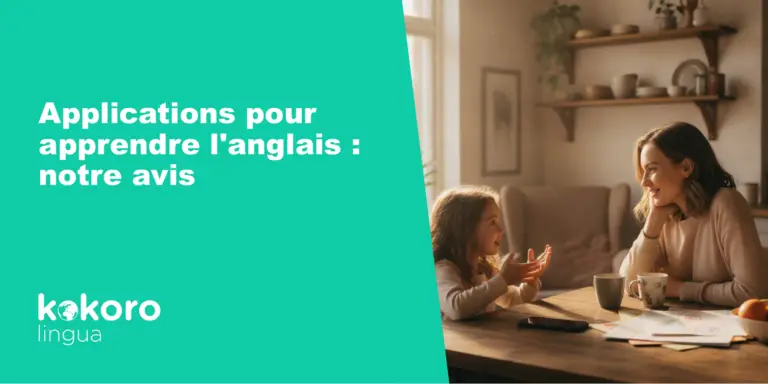 Applications pour apprendre l'anglais à un enfant, notre avis